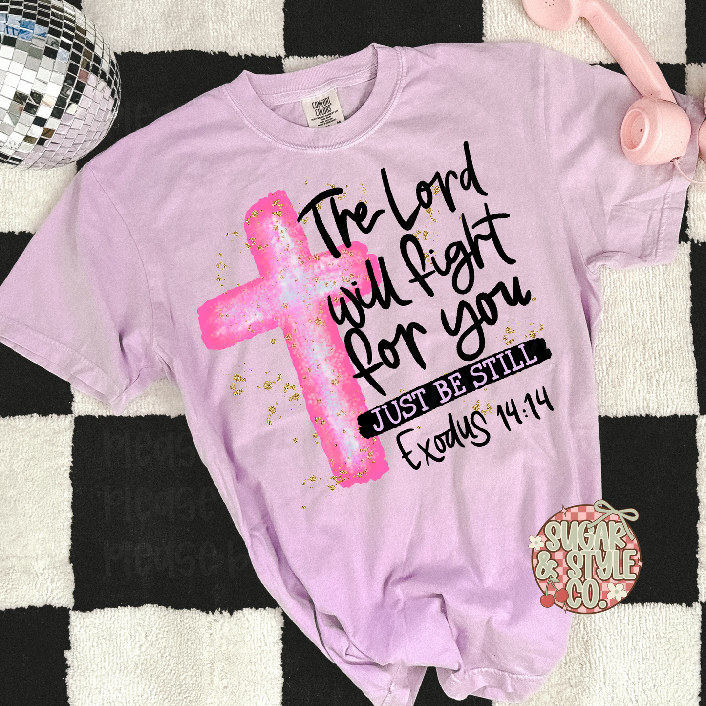 "The Lord Will Fight for You" Exodus 14:14 Pink Faith Tee